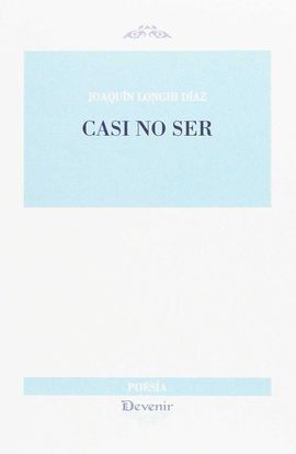 CASI NO SER (POESÍA 279)