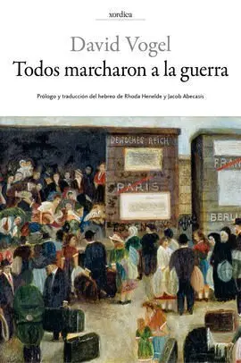 Todos Marcharon a la Guerra