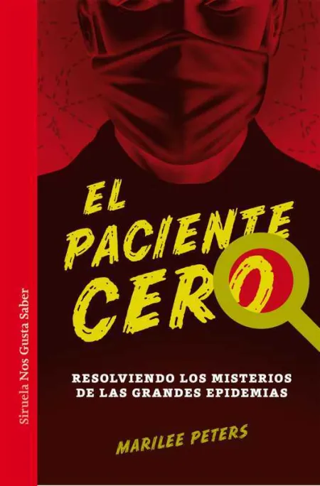 Paciente Cero, el