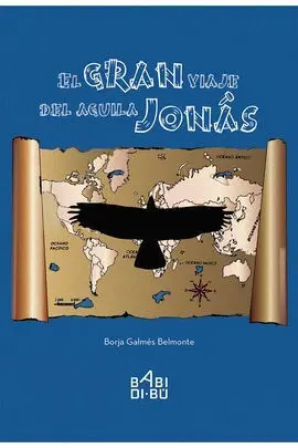 El Gran Viaje del Águila Jonás