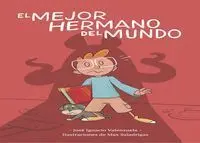 El Mejor Hermano del Mundo