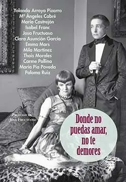 Donde no Puedas Amar, no te Demores