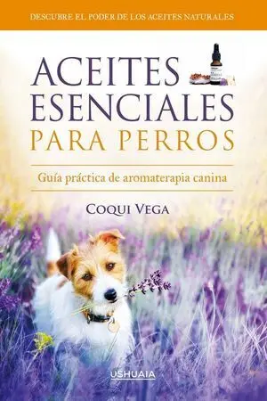 Aceites Esenciales para Perros