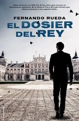 El Dosier del Rey