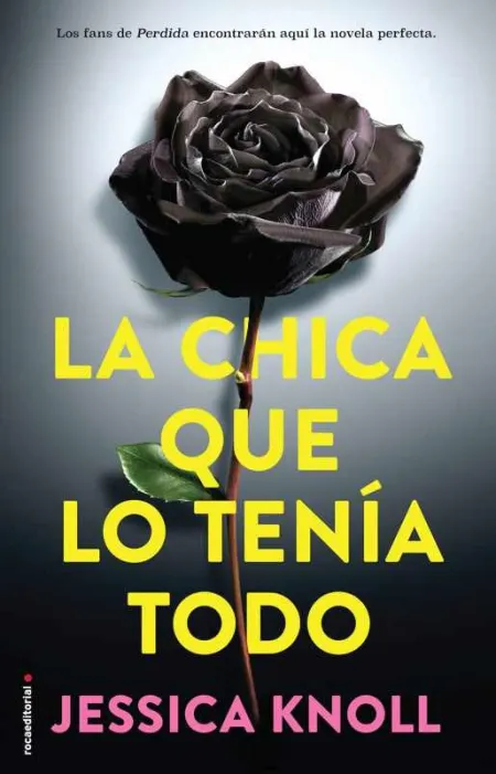 La Chica que lo Tenia Todo