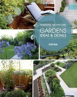 Residential Architecture. Gardens. Ideas & Details