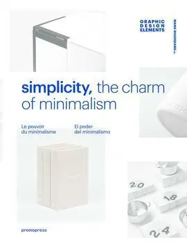 Simplicity. El Poder del Minimalismo