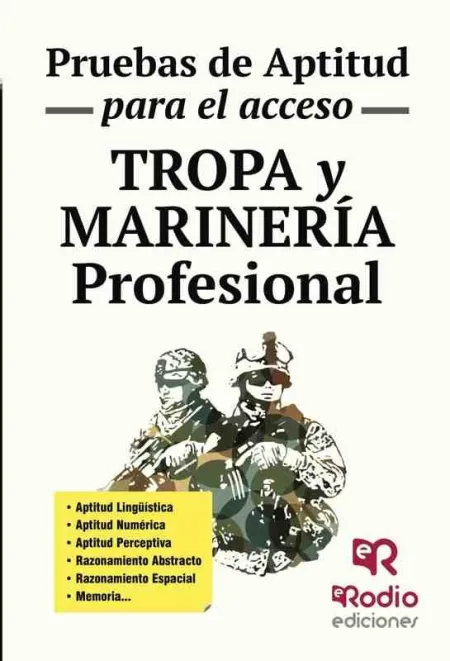 Tropa y Marinería Profesional. Pruebas de Aptitud para el Ac