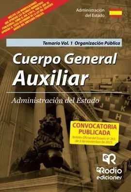 Temario Cuerpo General Auxiliar de la Administración del Estado: Organización Pú