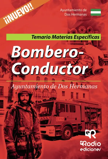 Bombero-Conductor del Ayuntamiento de Dos Hermanas. Temario y Tes