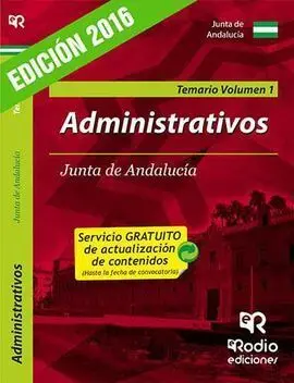 Administrativos de la Junta de Andalucía (C1. 1000). Temario. Vol 1