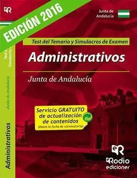 Administrativos de la Junta de Andalucía (C1. 1000). Test del Temario. 2ª Edición