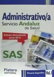 Adminsitrativo/A Sas Temario Especifico Vol. 1