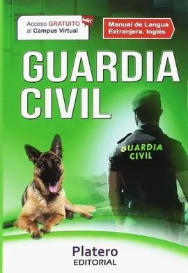 Manual de Lengua Extranjera. Ingles Guardia Civil Escala de Cabos