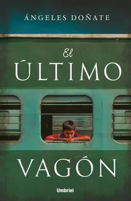 El Ultimo Vagon