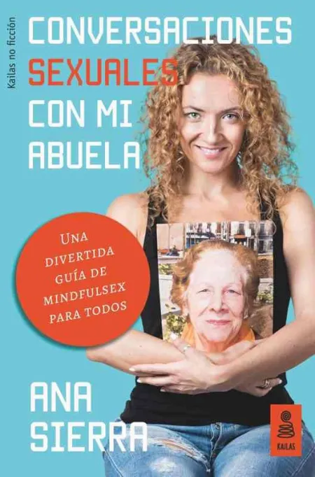 Conversaciones Sexuales con mi Abuela