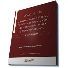 Supuestos Teorico-Practicos de Organizacion y Derecho Tributario