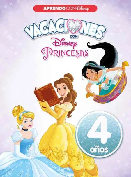 Vacaciones con las Princesas Disney. 4 Años (Aprendo con Disney)