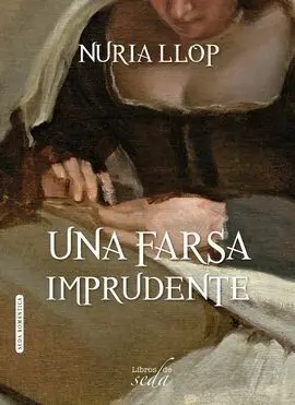 Una Farsa Imprudente