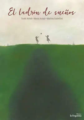 El Ladrón de Sueños