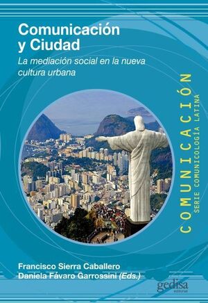 COMUNICACI?N Y CIUDAD