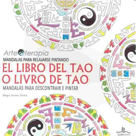 Mandalas Relajarse Pintando el Libro del Tao