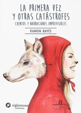 Primera Vez y Otras Catastrofes,La