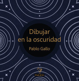 DIBUJAR EN LA OSCURIDAD
