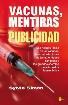 Vacunas Mentiras y Publicidad