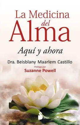 Medicina del Alma, la