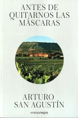 Antes de Quitarnos las Máscaras