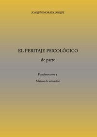 EL PERITAJE PSICOLOGICO