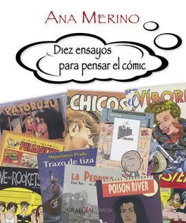 Diez Ensayos para Pensar el Comic