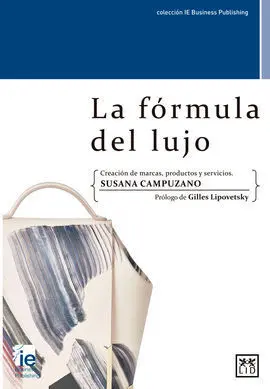 La Formula del Lujo