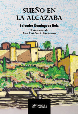 SUEÑO EN LA ALCAZABA