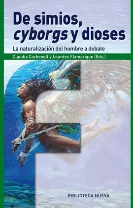 De Simios, Cyborgs y Dioses