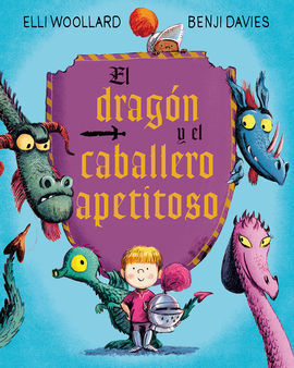 DRAGON Y EL CABALLERO APETITOSO,EL