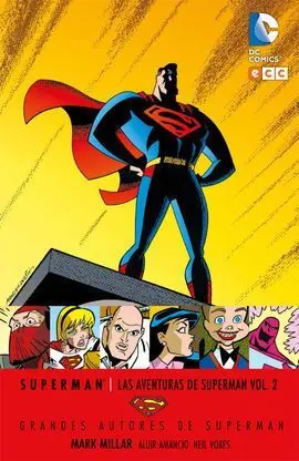 Grandes Autores de Superman: Mark Millar - las Aventuras de Superman Vol. 02