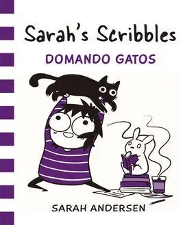 Sarah's Scribbles 3 Domando Gatos