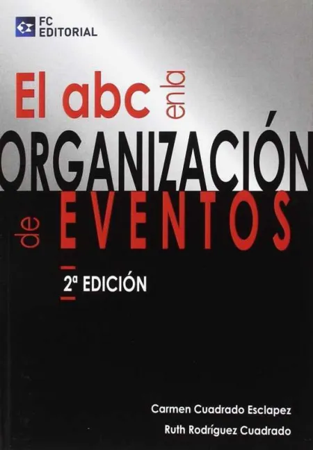 Abc en la Organizacion de Eventos 2Ed