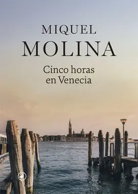Cinco Horas en Venecia
