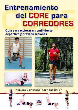 ENTRENAMIENTO DEL CORE PARA CORREDORES