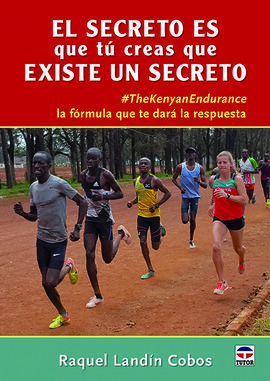 EL SECRETO ES QUE TU CREAS QUE EXISTE UN SECRETO