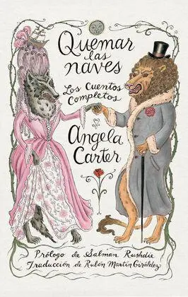 Quemar las Naves. Cuentos Completos
