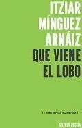 Que Viene el Lobo (I Premio de Poesía Nicanor Parra)