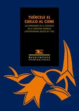 Tuércele el Cuello Al Cisne
