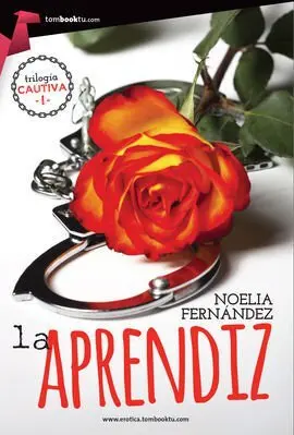 La Aprendiz (Trilogia Cautiva)