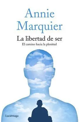 La Libertad de Ser
