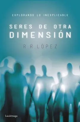 Seres de Otras Dimensiones