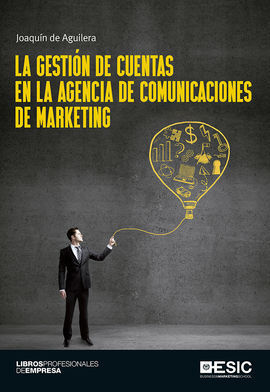 LA GESTION DE CUENTAS EN LA AGENCIA DE COMUNICACIONES DE MARKETIN